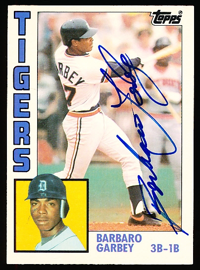 Autographed 1984 Topps Traded Bsbl. #41T Barbaro Garbey, Tigers