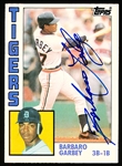 Autographed 1984 Topps Traded Bsbl. #41T Barbaro Garbey, Tigers
