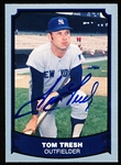 Autographed 1988 Pacific Baseball Legends #25 Tom Tresh, Yankees