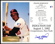 Autographed Frank Robinson Baltimore Orioles BB HOF Induction Day Color 8” x 10” Photo/Bio