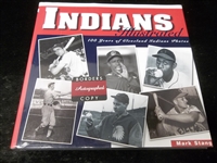 2000 Indians Illustrated” 100 Years of Cleveland Indians Photos by Mark Stang- Signed by Stang