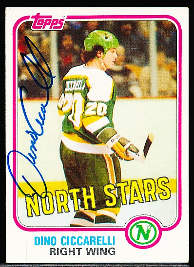 Autographed 1981-82 Topps Hockey #105W Dino Ciccarelli RC, North Stars