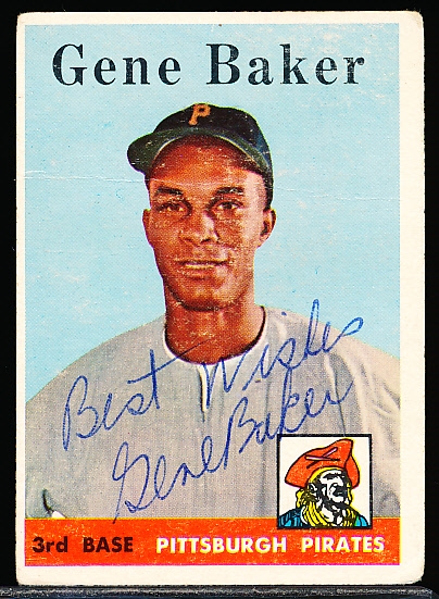 Autographed 1958 Topps Bsbl. #358 Gene Baker, Pirates