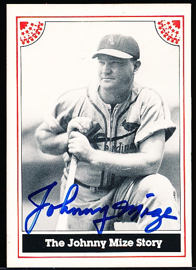 Autographed 1983 American Sports Autographs Series #10 #NNO Johnny Mize, Cardinals