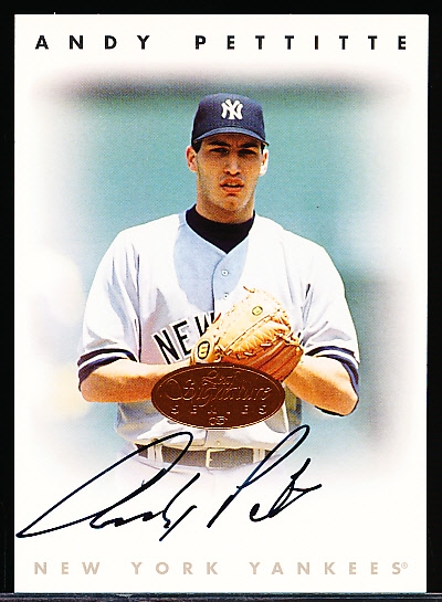 1996 Leaf Signature Series Bb- “Autographs”- Andy Pettitte, Yankees