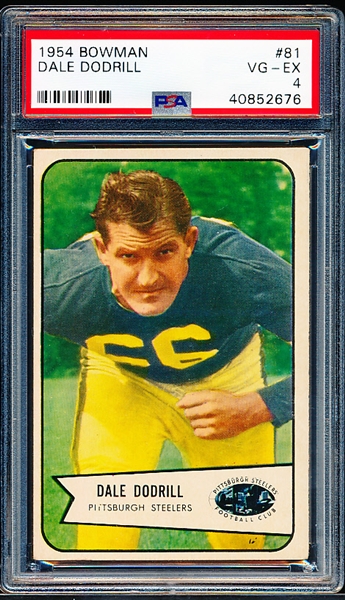 1954 Bowman Football- #81 Dale Dodrill, Steelers- SP!- PSA Vg-Ex 4