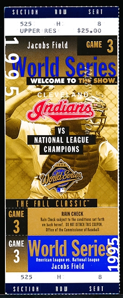 October 24, 1995 MLB World Series Game-Used Full Ticket- Game 3- Atlanta Braves @ Cleveland Indians