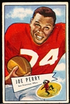 1952 Bowman Football Small- #83 Joe Perry, 49ers