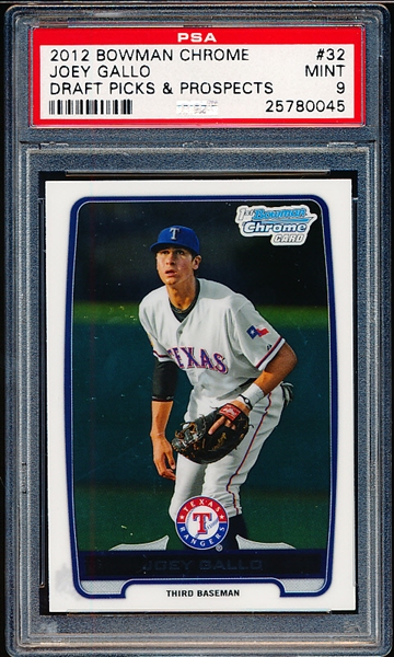 2012 Bowman Chrome Bb- “Draft Picks & Prospects”- #BDPP32 Joey Gallo, Rangers- PSA Graded MINT 9