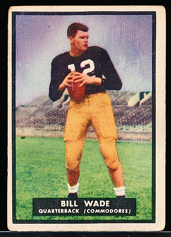 1951 Topps Magic Football- #2 Bill Wade, Vanderbilt