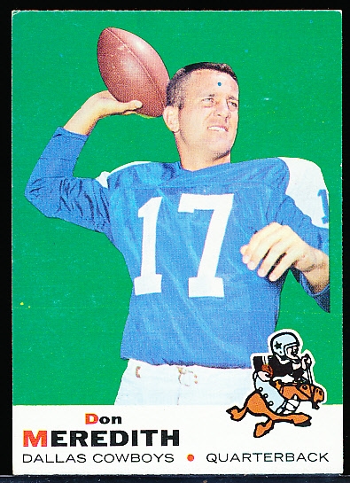 1969 Topps Football- #75 Don Meredith, Cowboys