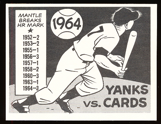 1967 Laughlin World Series B&W Baseball Card- #61 “1964 World Series”- Yanks vs. Cards- Mantle