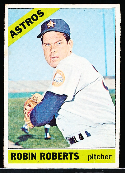 1966 Topps Baseball- #530 Robin Roberts, Astros- Hi#