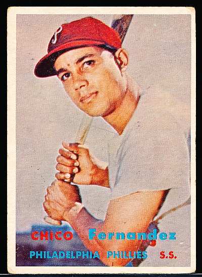 1957 Topps Bb- #305 Chico Fernandez, Phillies- Tough Series