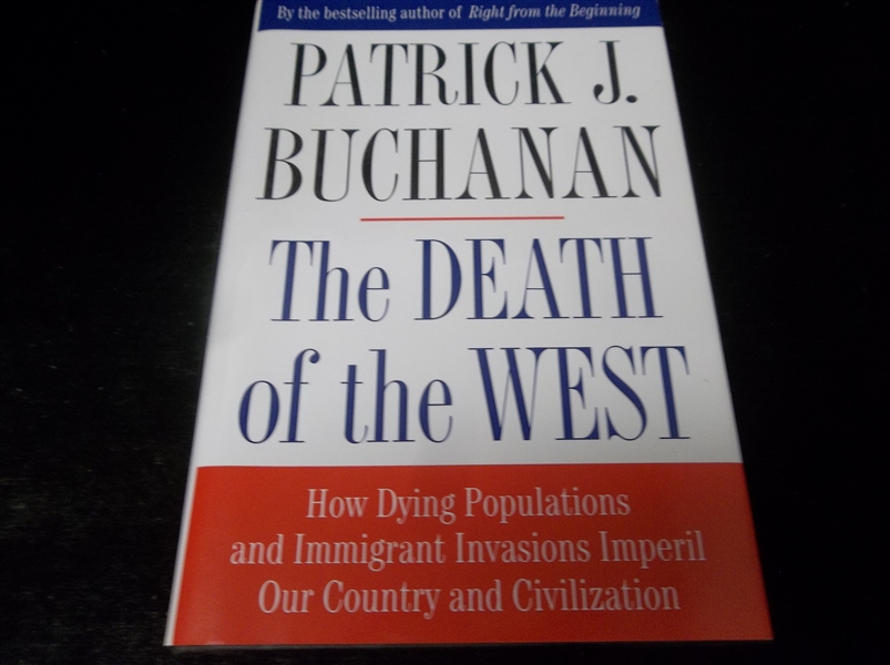 2002 The Death of the West by Patrick J. Buchanan- Signed by Buchanan