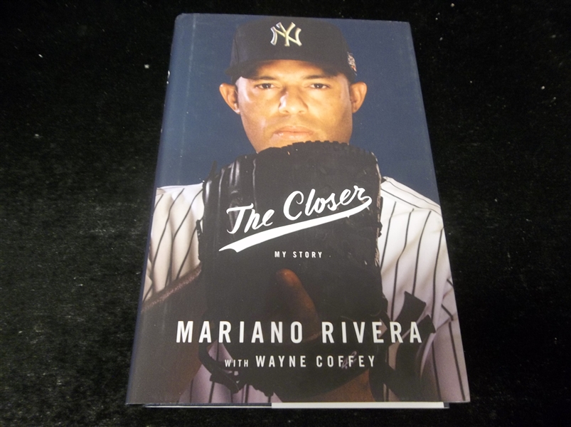 2014 The Closer: My Story by Mariano Rivera with Wayne Coffey- 1st Edition