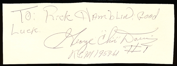 Autographed George “Chin” Davis 7-7/8” x 2-7/8” Cut Signature