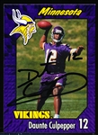 Autographed 1999 Burger King Minnesota Vikings Team Issue #26 Duante Culpepper RC