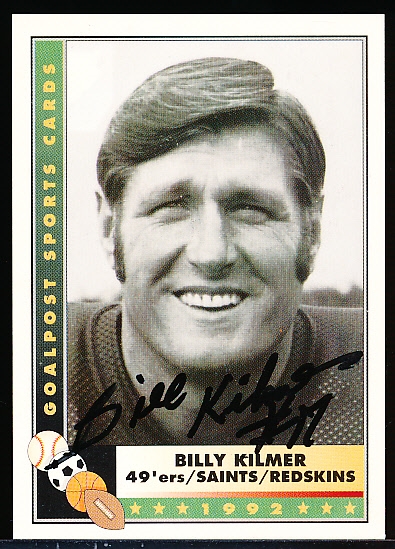 Autographed Billy Kilmer Goalpost Sports Card