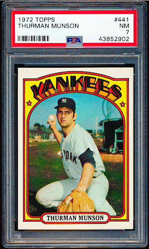 Lot Detail - 1972 Topps Baseball- #441 Thurman Munson, Yankees- PSA NM 7