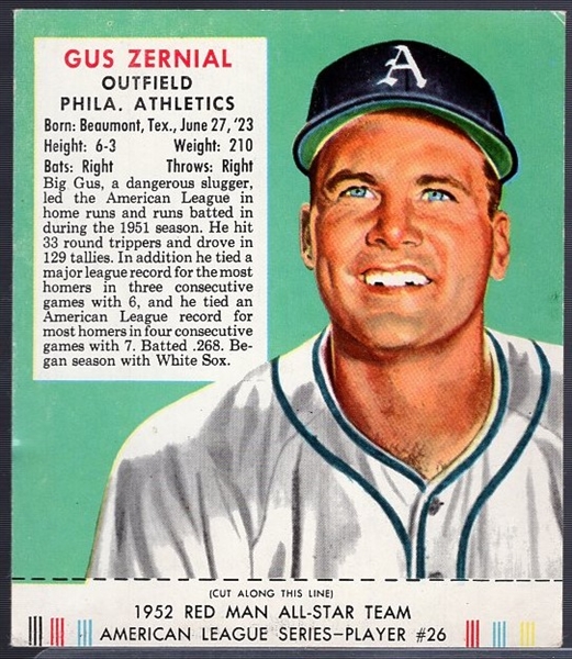 1952 Red Man Bb with Tab- AL#26 Gus Zernial, Phila A’s- March expiration back.