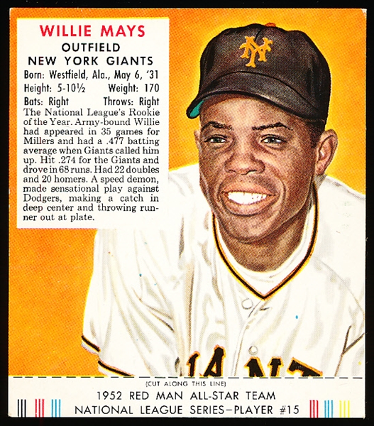 1952 Red Man Bb with Tab- NL#15 Willie Mays, Giants- March expiration back