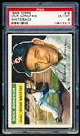 1956 Topps Baseball- #18 Dick Donovan, White Sox- PSA Ex-Mt 6 