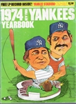 1974 New York Yankees Baseball Yearbook- revised edition- Murcer/ Munson cover