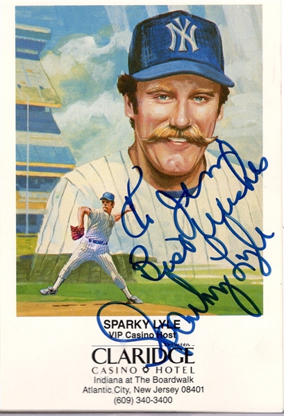 Autographed 1980’s-90’s Sparky Lyle, New York Yankees Claridge Casino and Hotel Color 4” x 6” Card