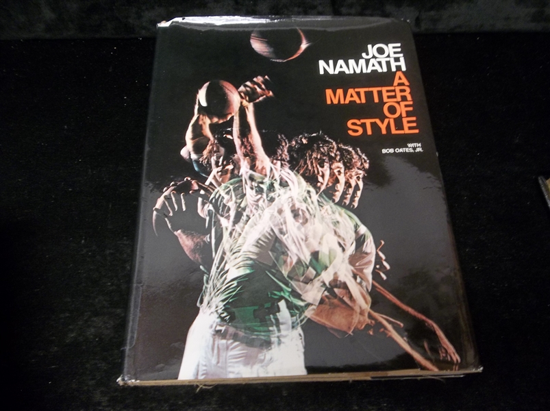 1973 Joe Namath: A Matter of Style by Namath with Bob Oates, Jr.