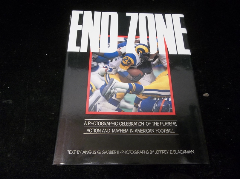 1987 End Zone: A Photographic Celebration of the Players, Action, and Mayhem in American Football by Angus Garber III
