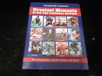 2006 Greatest Moments in Big Ten Football History Edited by Mike Bynum