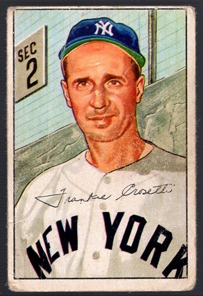 1952 Bowman Bb- #252 Frank Crosetti, Yankees- Hi#