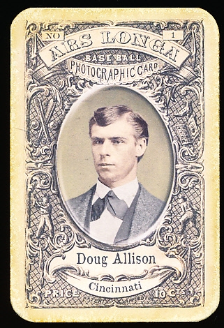 2013 Ars Longa Art Card- “Pioneer Portraits I: 1850-1874”- #1 Doug Allison, Cincinnati