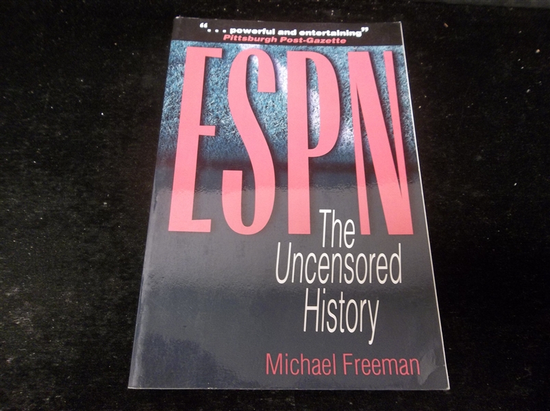 2001 ESPN: The Uncensored History by Michael Freeman