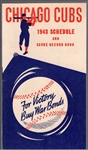 1943 Chicago Cubs- Schedule Booklet- “For Victory Buy War Bonds”(front)