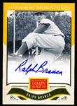 2012 Panini Golden Age- “Historic Signatures”- #RBR Ralph Branca