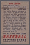 1951 Bowman Bb- #53 Bob Lemon, Cleveland