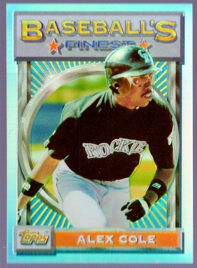 1993 Finest Bsbl. “Refractor” #12 Alex Cole, Rockies
