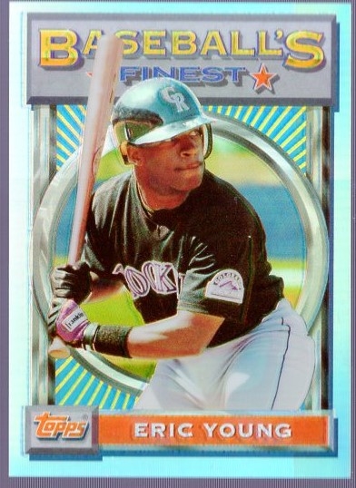 1993 Finest Bsbl. “Refractor” #48 Eric Young, Rockies