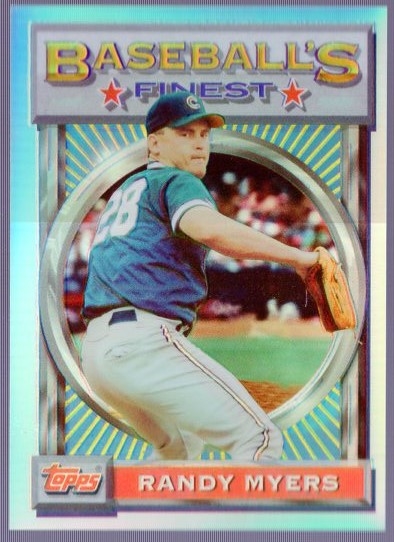 1993 Finest Bsbl. “Refractor” #182 Randy Myers, Cubs