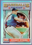 1993 Finest Bsbl. “Refractor” #182 Randy Myers, Cubs