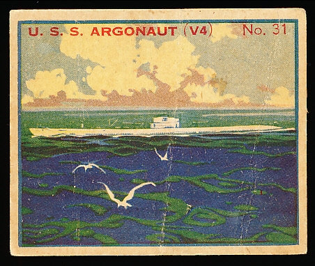 1930’s Newport Products Co. “Battleship Gum” (R20)- #31 U. S. S. Argonaut, Fleet Submarine