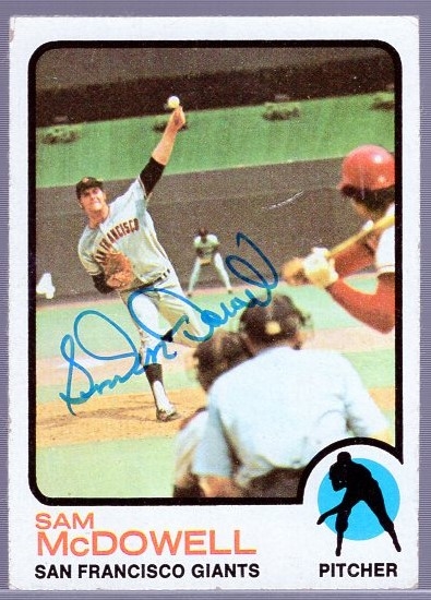 Autographed 1973 Topps Bsbl. #511 Sam McDowell, Giants