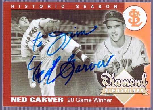 Autographed 2000’s Diamond Signatures #NNO Ned Garver, St. Louis Browns