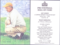 1990 Goal Line Art Pro Football Hall of Fame Cards- #46 Walt Kiesling- 30 Cards 