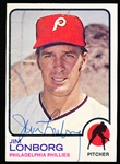 Autographed 1973 Topps Bsbl. #3 Jim Lonborg, Phillies