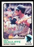 Autographed 1973 Topps Bsbl. #349 Dick McAuliffe, Tigers