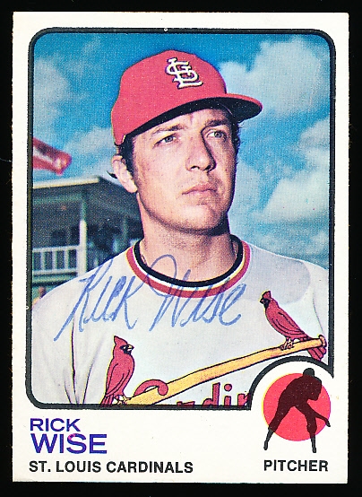 Autographed 1973 Topps Bsbl. #364 Rick Wise, Cardinals