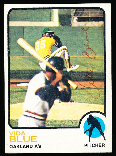 Autographed 1973 Topps Bsbl. #430 Vida Blue, A’s